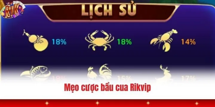 Bầu cua Rikvip - Săn thưởng siêu tốc, nhận ngay quà khủng 4 Một số mẹo chơi bầu cua Rikvip hiệu quả không phải ai cũng biết